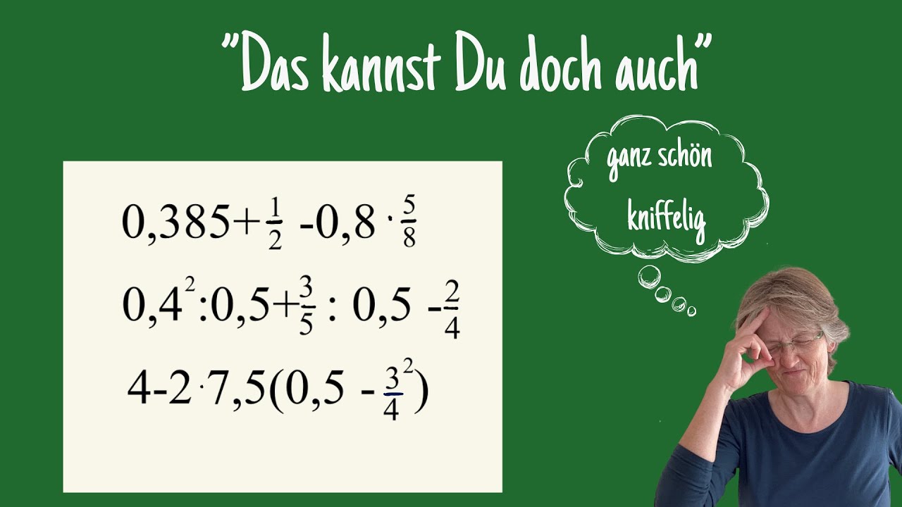 Dezimalbrüche Brüche komplizierte Terme komplett ohne Taschenrechner!!!