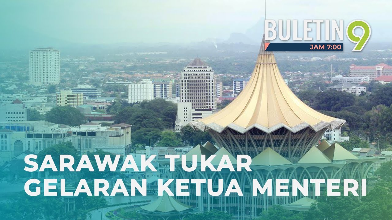 Sarawak Guna Gelaran Premier Sebagai Ganti Ketua Menteri