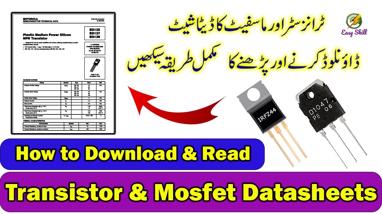 How to Download and Read Transistor and MOSFET Datasheets || Practical datasheet guide in Urdu/Hindi