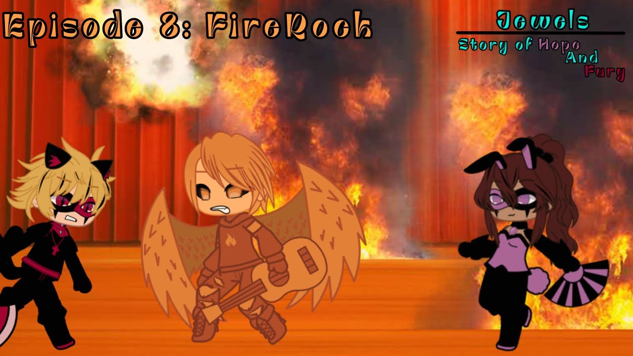 Episode 8: FireRock | Jewels: The Adventures of Hope and Fury | RedSky