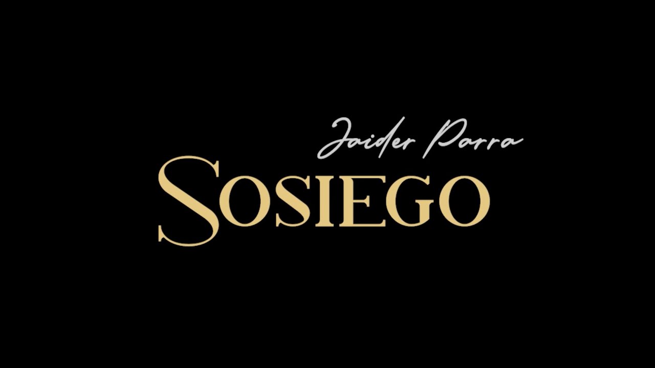 Sosiego - Jaider Parra