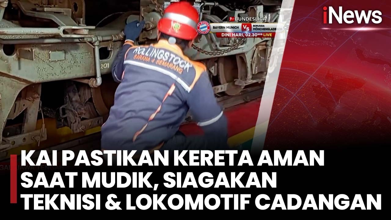 KAI Pastikan Kereta Aman saat Mudik, Siagakan Teknisi & Lokomotif Cadangan | iNews Room 6/3