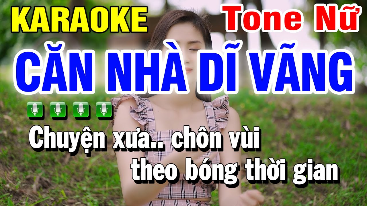 Căn Nh&agrave; Dĩ V&atilde;ng Karaoke Tone Nữ ( Beat Rumba ) Huỳnh L&ecirc;
