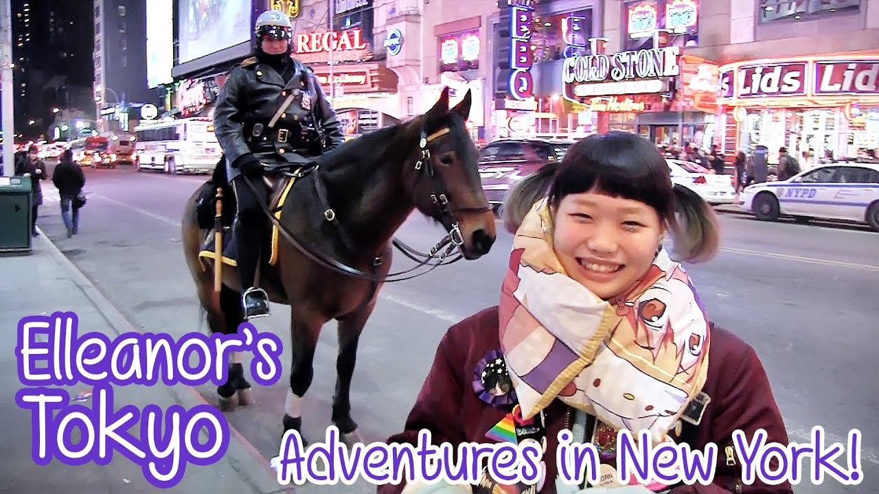 Adventures in New York City - Elleanor's Tokyo