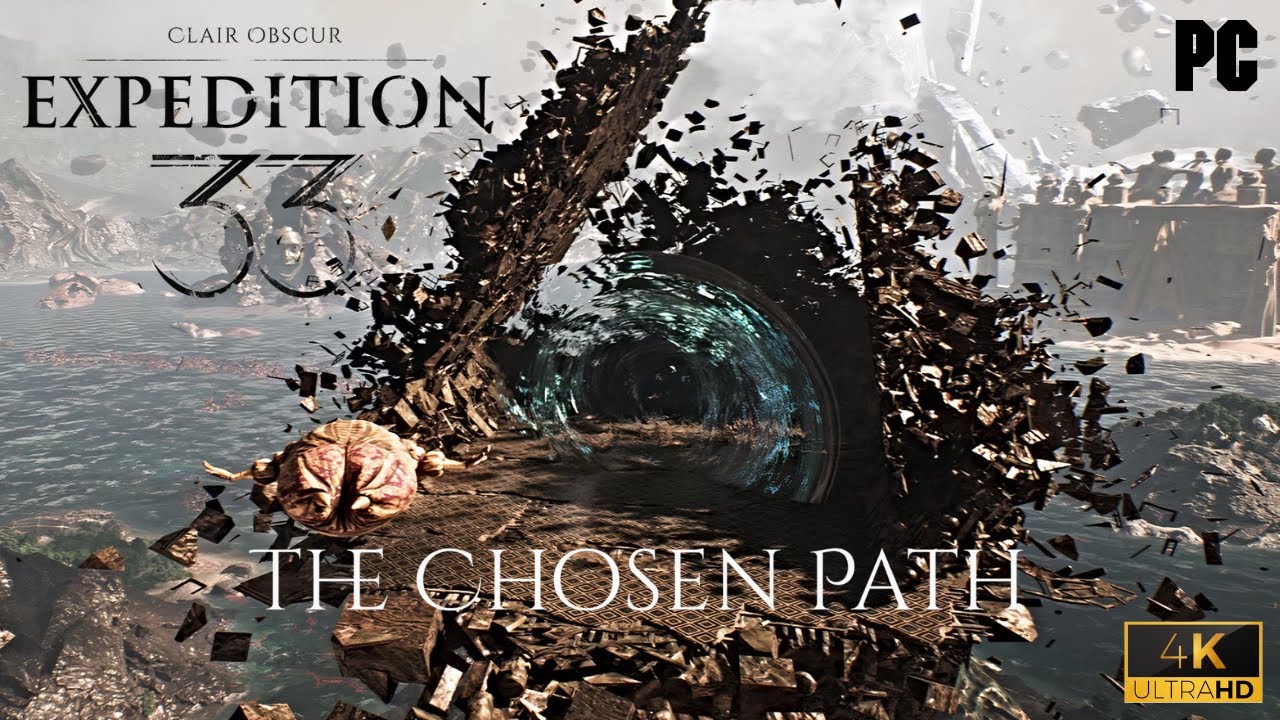 Clair Obscur: Expedition 33 - 4K Gameplay: The Chosen Path