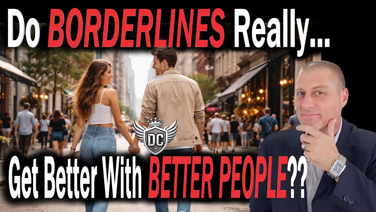 Do Borderlines Really Get Better With Better People?