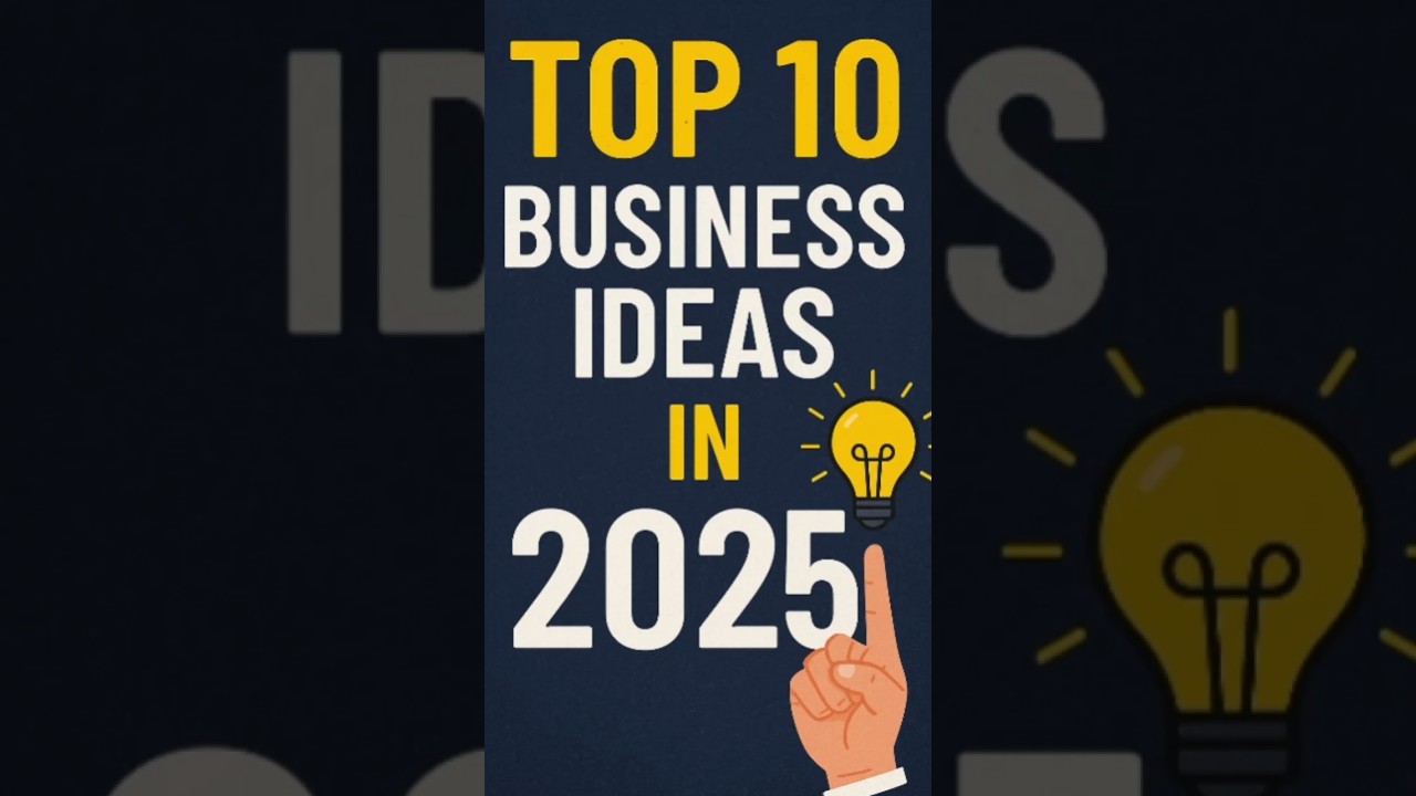 Top 10 Best Business Ideas in 2025 🔥 | Start Now & Grow Fast! #shorts