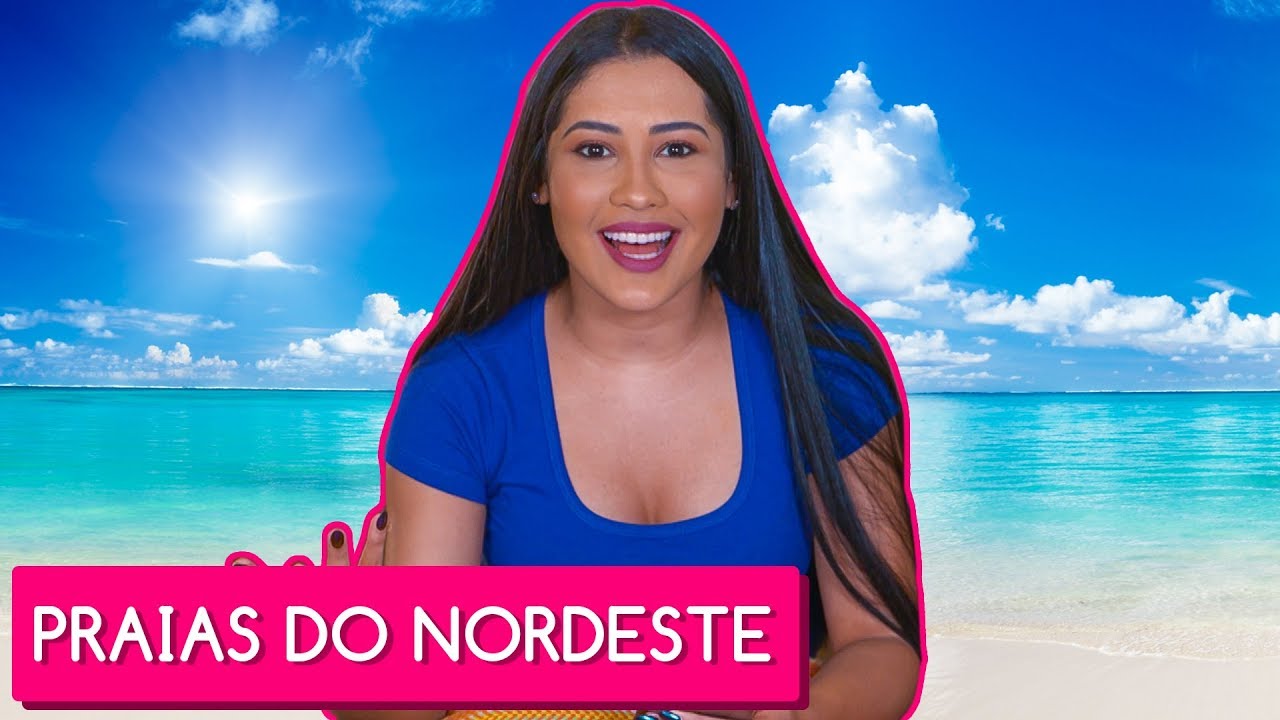 AS MINHAS PRAIAS PREFERIDAS DO NORDESTE 🌊 | Thaynara OG