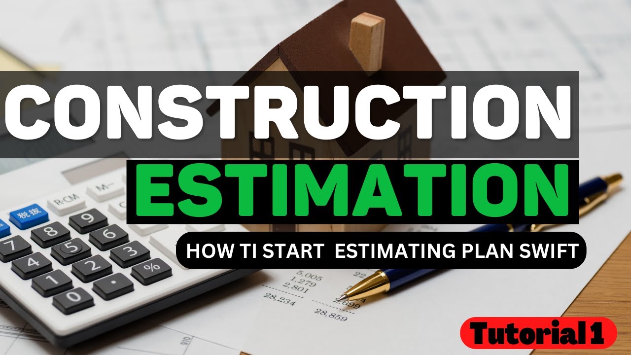 What are estimation basics? | Estimation and Costing construction estimation 2022 | TUTORIAL 1