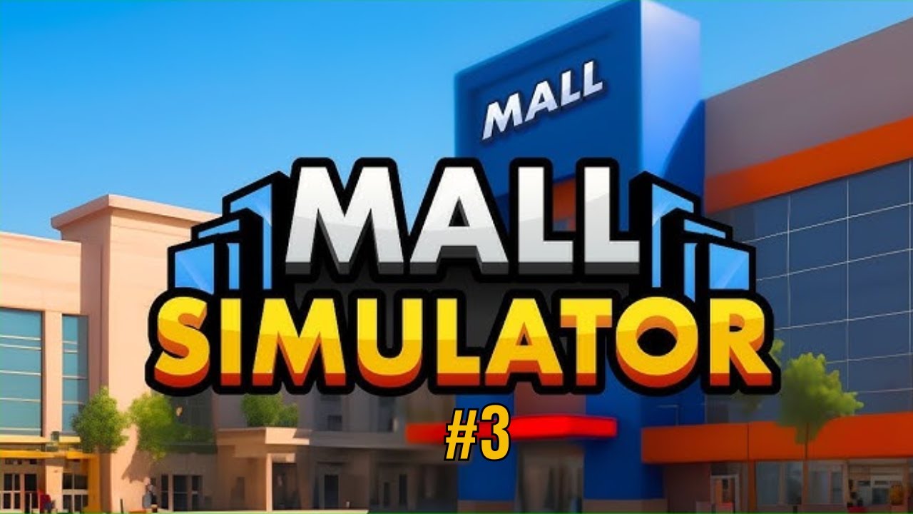Ees speelt Mall Simulator #4