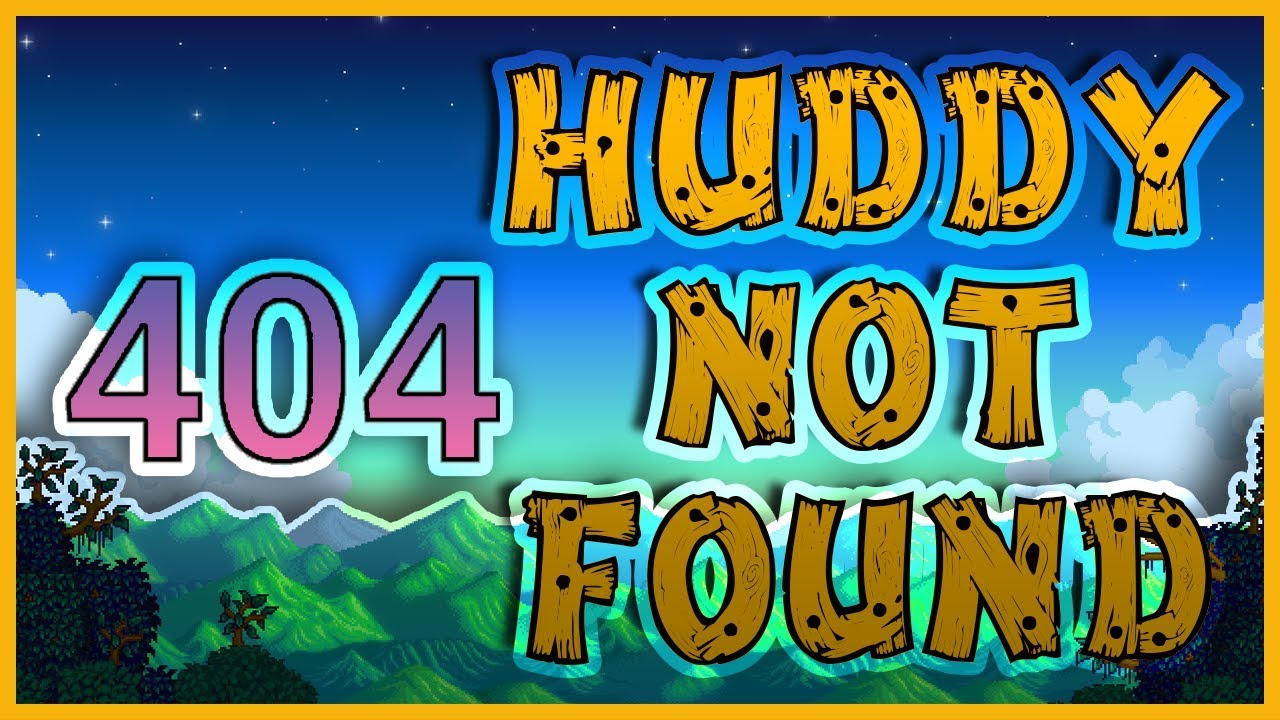 HUDDY NOT FOUND - Teaser| Huddy Collabs w/ LeftoverHamsters| Stardew Valley Multiplayer PC