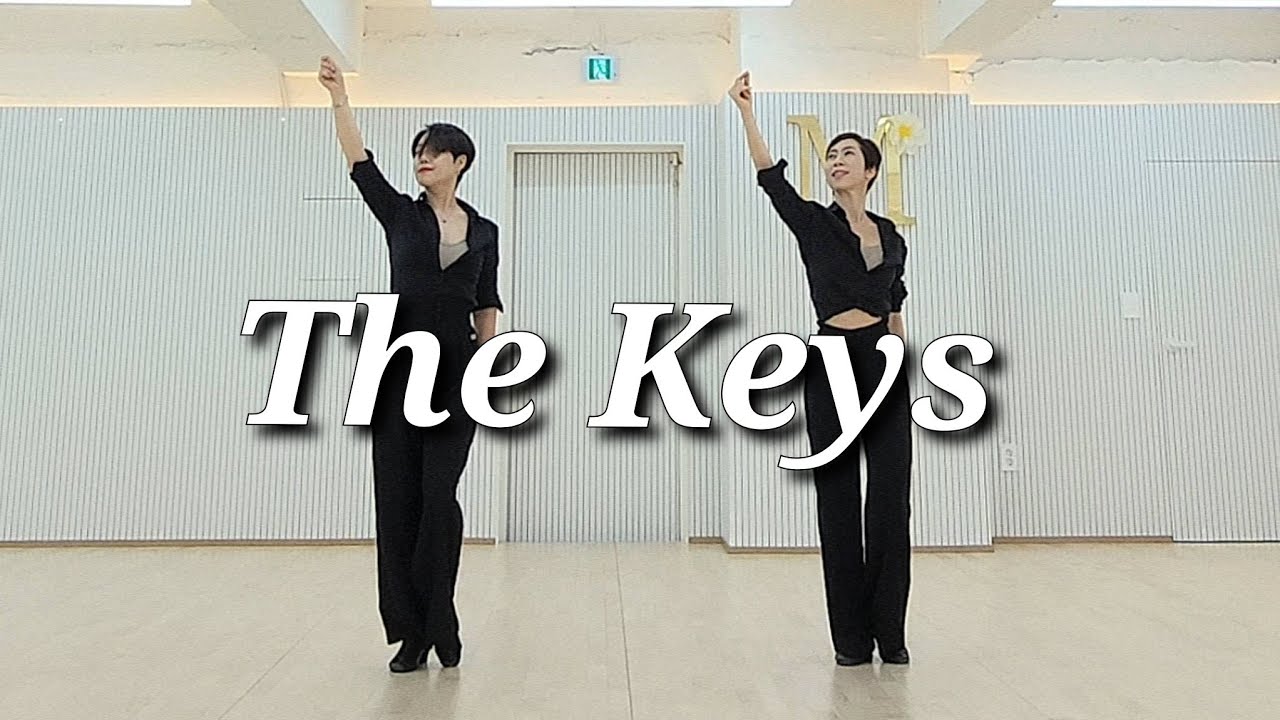 The Keys LINEDANCE/ 중급라인댄스/Choreo:Fred Whitehouse, Shane McKeever/라인댄스배우는곳 성신여대입구6번출구 010-5469-9632