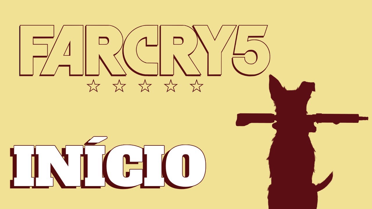 FAR CRY 5  |  O INÍCIO  |  PC - PT