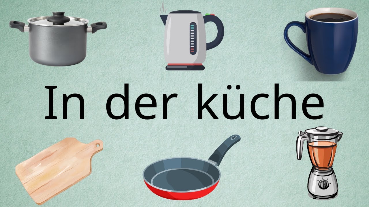 Kitchen utensils in german /In der Küche (Wortschatz) / ادوات المطبخ باللغة الالمانية