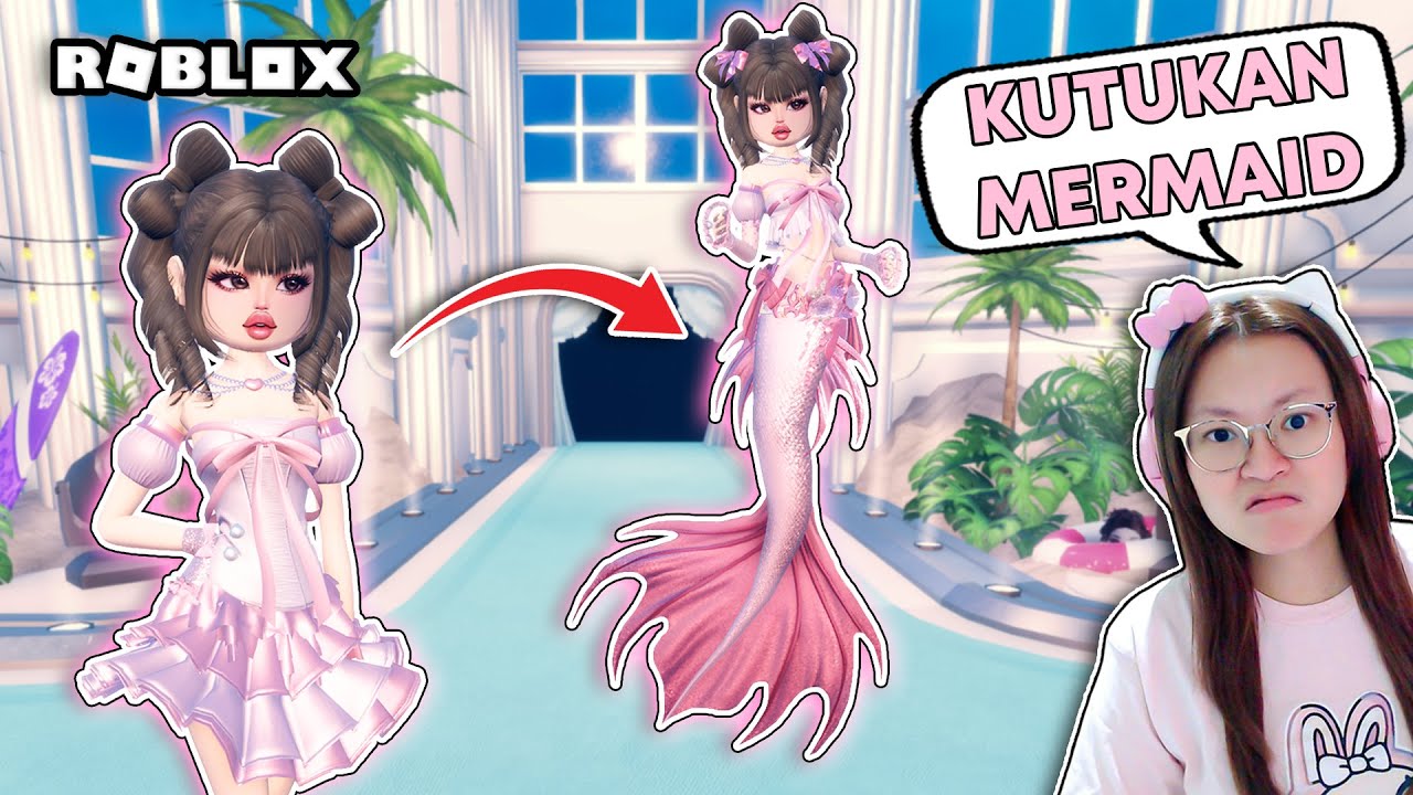 Dress To Impress Tapi Aku Di Kutuk Jadi Mermaid ?!! [Roblox Indonesia]