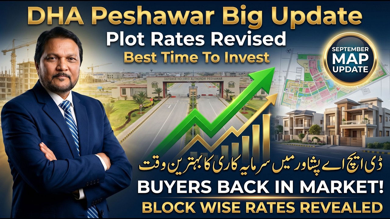 DHA Peshawar Latest Plot Rates & Block Wise Development Update Complete Guide 2026