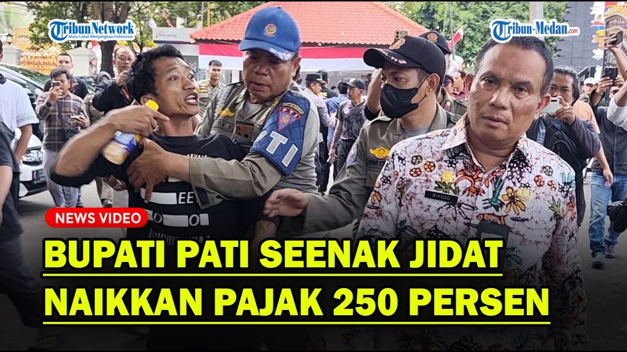AKSI AROGAN BUPATI PATI Naikkan Pajak 250%, Diprotes Warga Cuma Jawab Terserah❗
