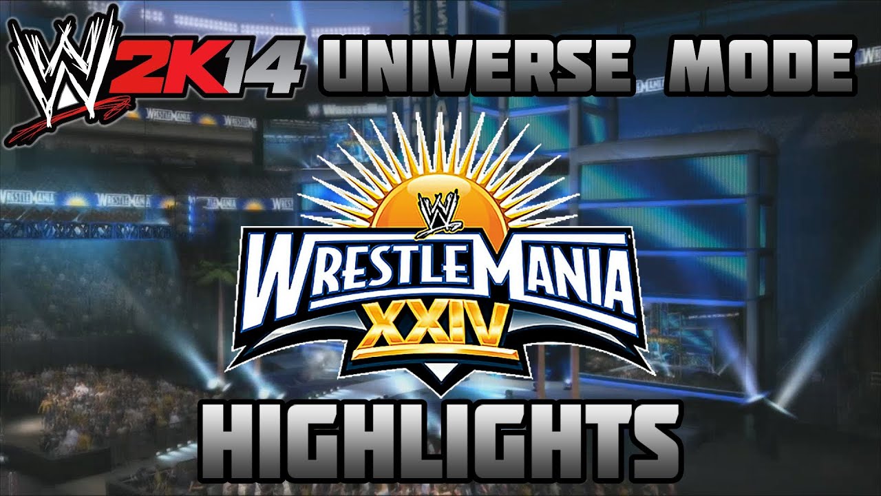 WrestleMania XXIV Highlights (WWE 2K14 Universe Mode)