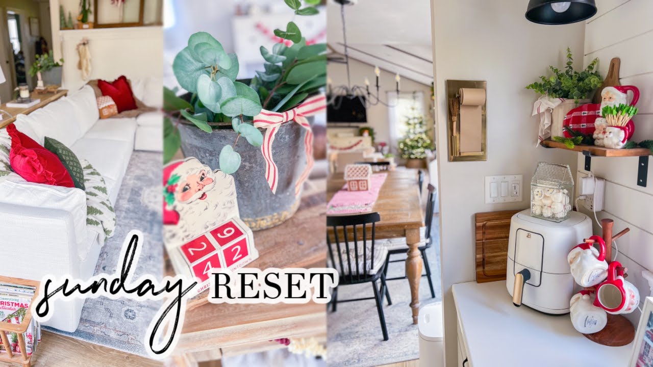 SUNDAY RESET // WEEKLY CLEAN WITH ME // RESET FOR A NEW WEEK // CHARLOTTE GROVE FARMHOUSE