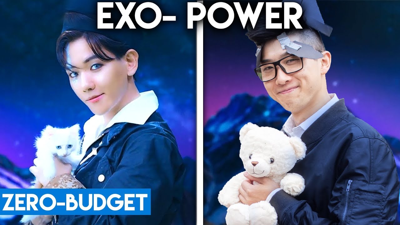 K-POP WITH ZERO BUDGET! (EXO- 'POWER')