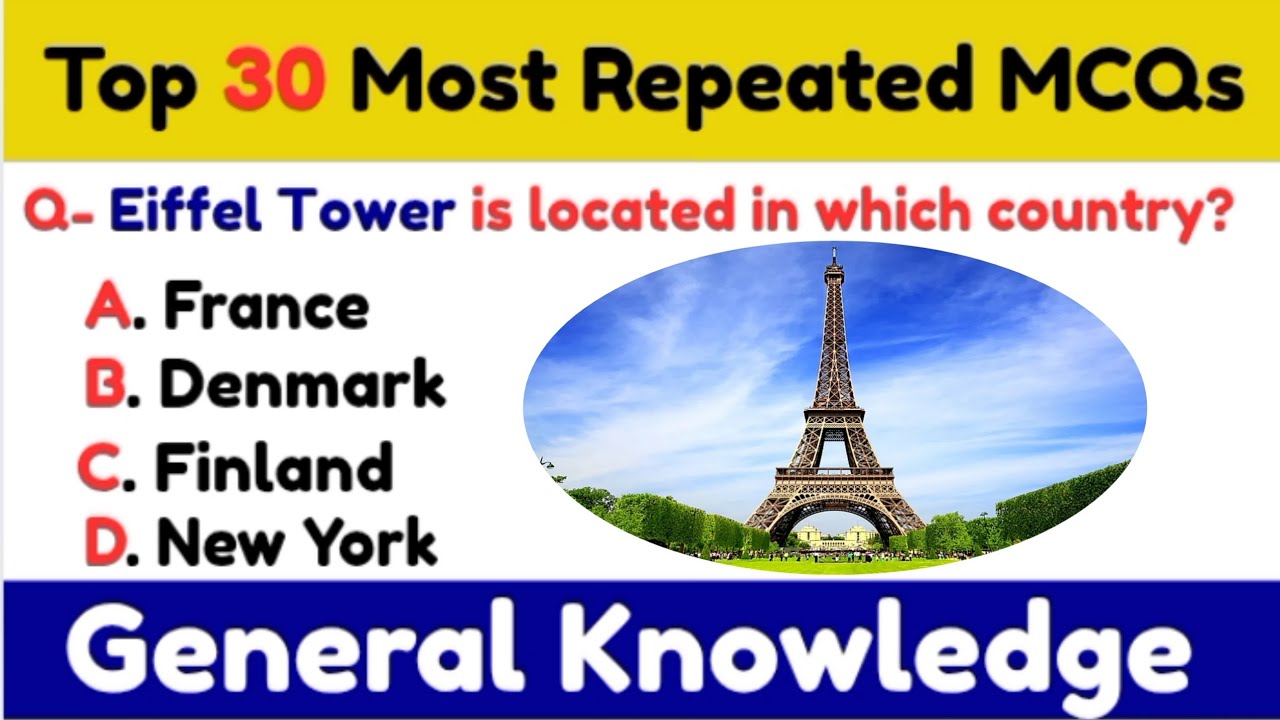 Top 30 Most Repeated General Knowledge | General Knowledge Questions and answers | Past Papers 