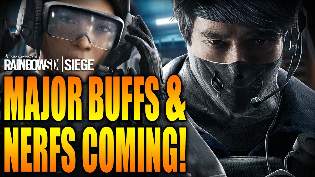 Rainbow Six Siege - In Depth: MAJOR BUFFS AND NERFS COMING! Echo - Ying - Maestro - Ela