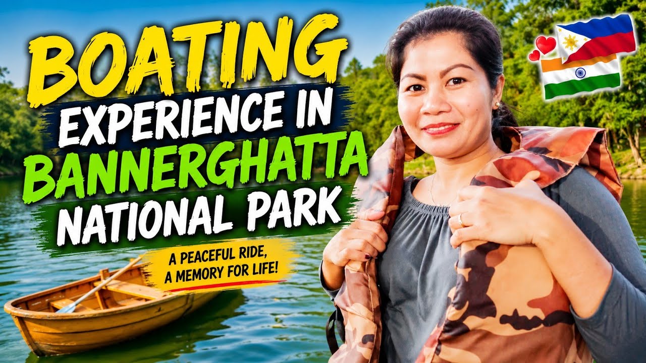 BOATING EXPERIENCE IN BANNERGHATTA NATIONAL PARK | FILIPINA IN INDIA