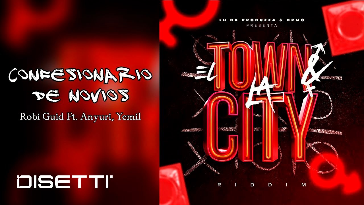 Robi Guid Ft. Anyuri, Yemil - Confesionario De Novios (Tu,Tu) (Audio)