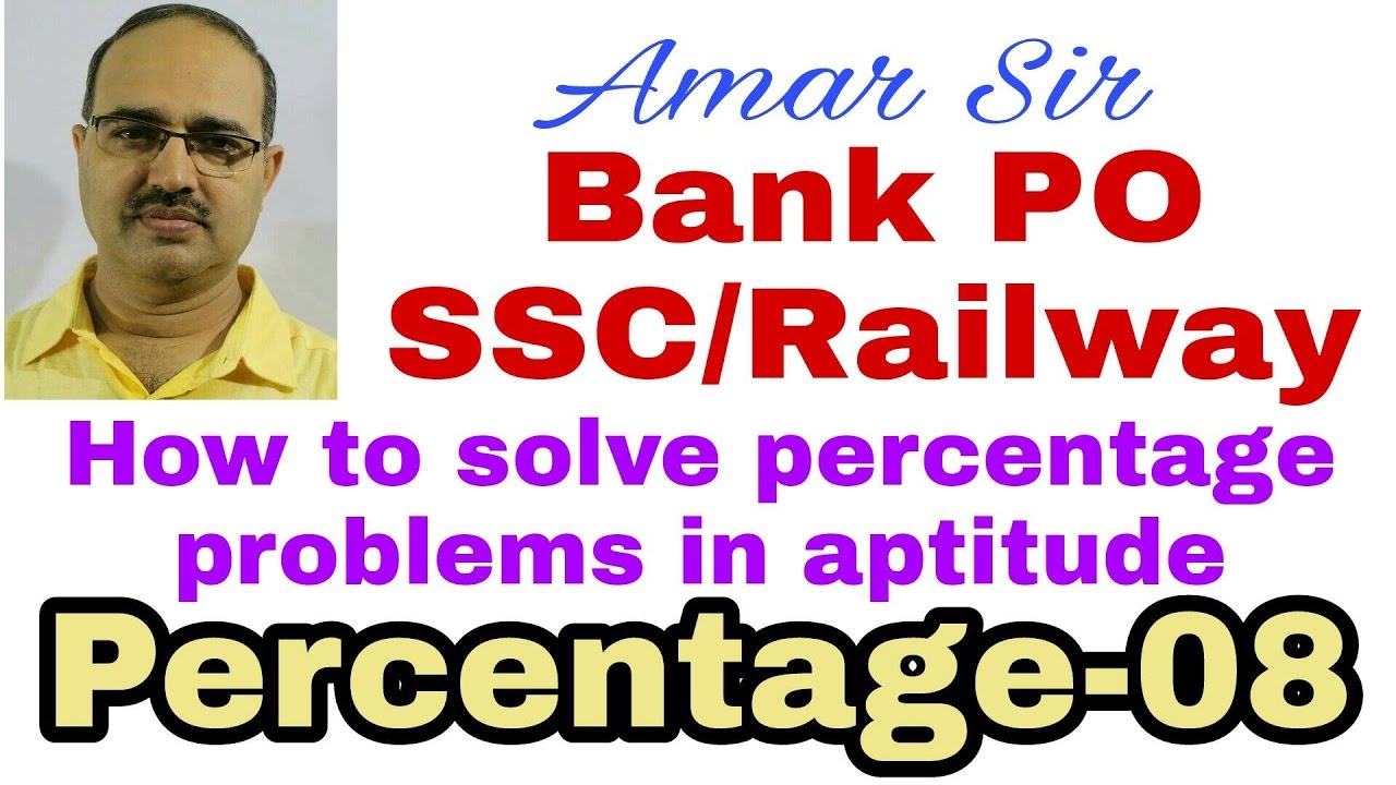 Percentage tricks for competitive exams | Percentage-08 | Bank PO/SSC/Railway | By Amar Sir