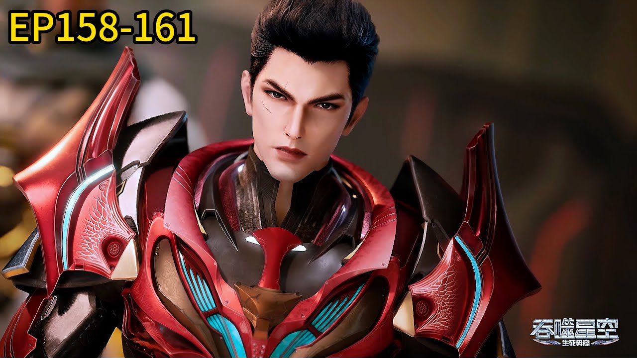 EP158-161! Luo Feng becomes the strongest genius! Bravely travels across the universe!