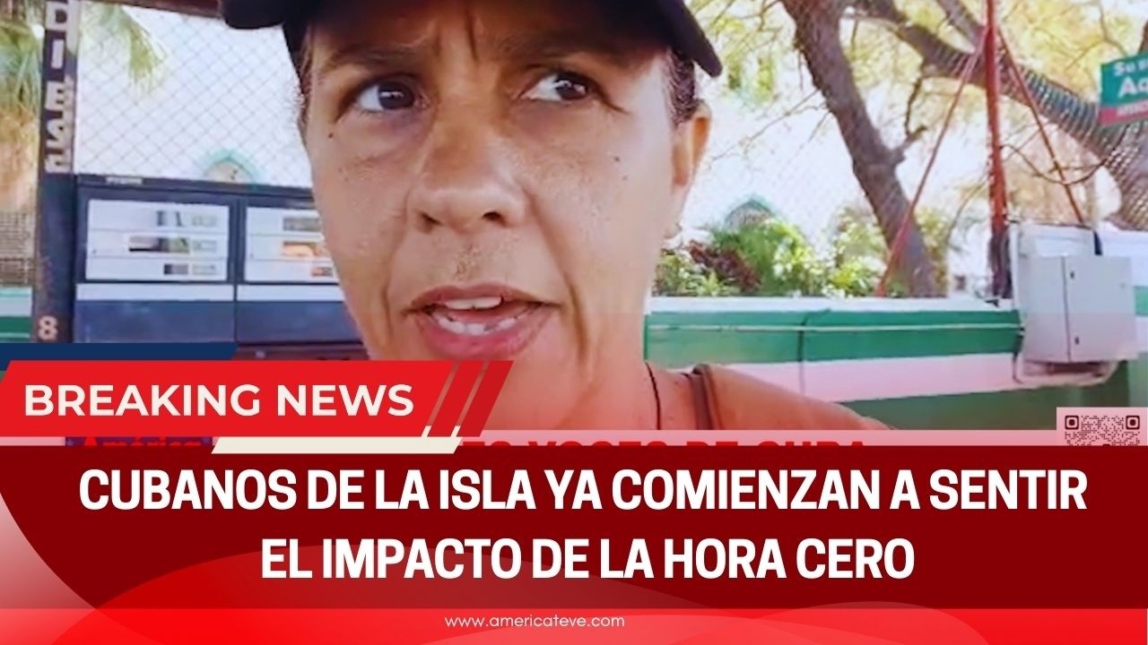 CUBANOS DE LA ISLA YA COMIENZAN A SENTIR EL IMPACTO DE LA HORA CERO - America TEVE