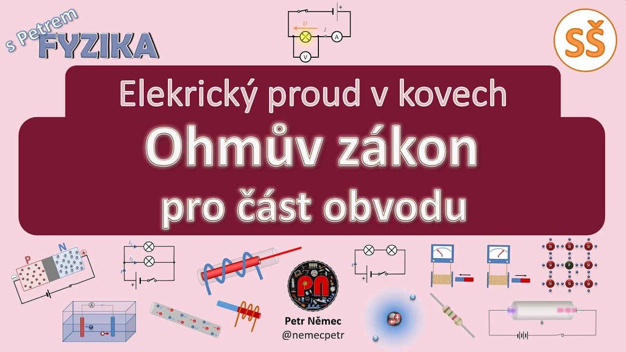Ohmův zákon pro část obvodu - fyzika SŠ