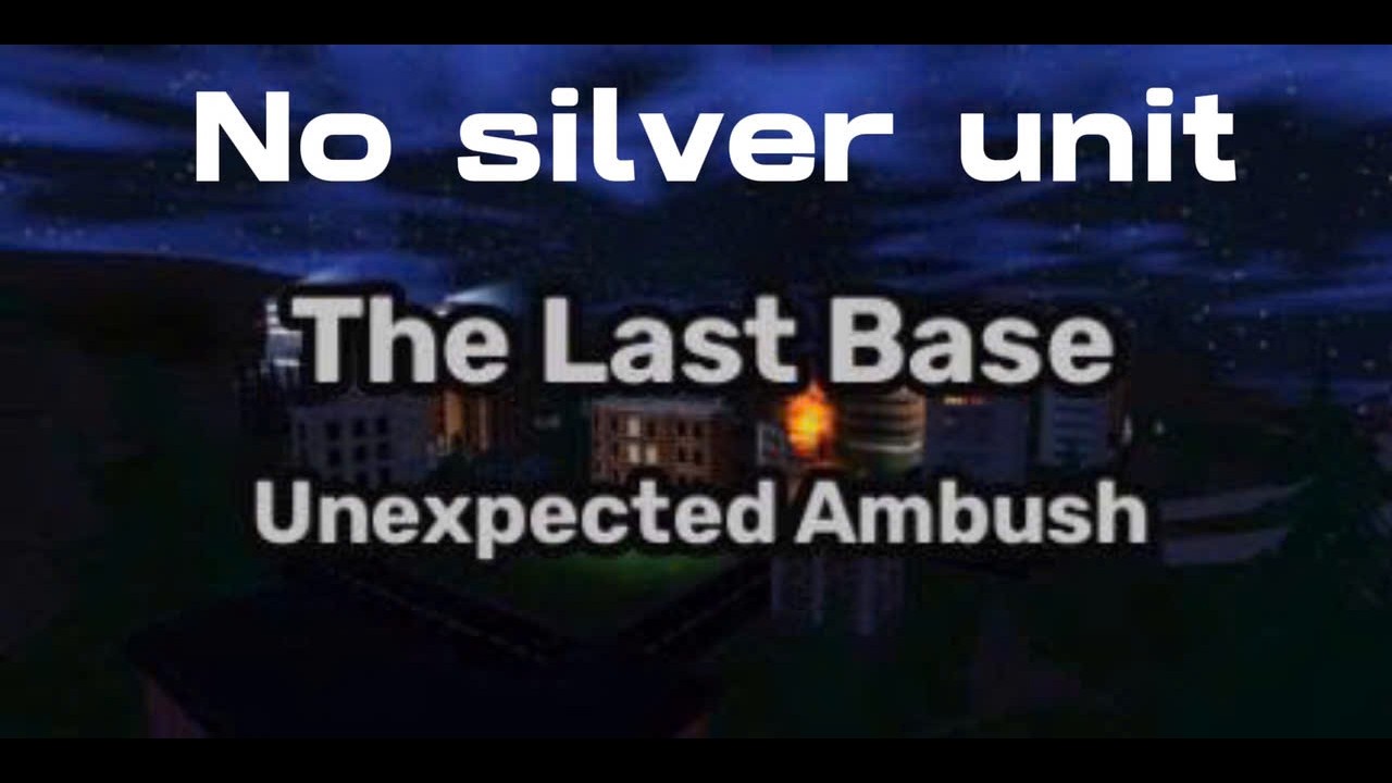 How to win The Last Base without silver unit | Skibi Defense