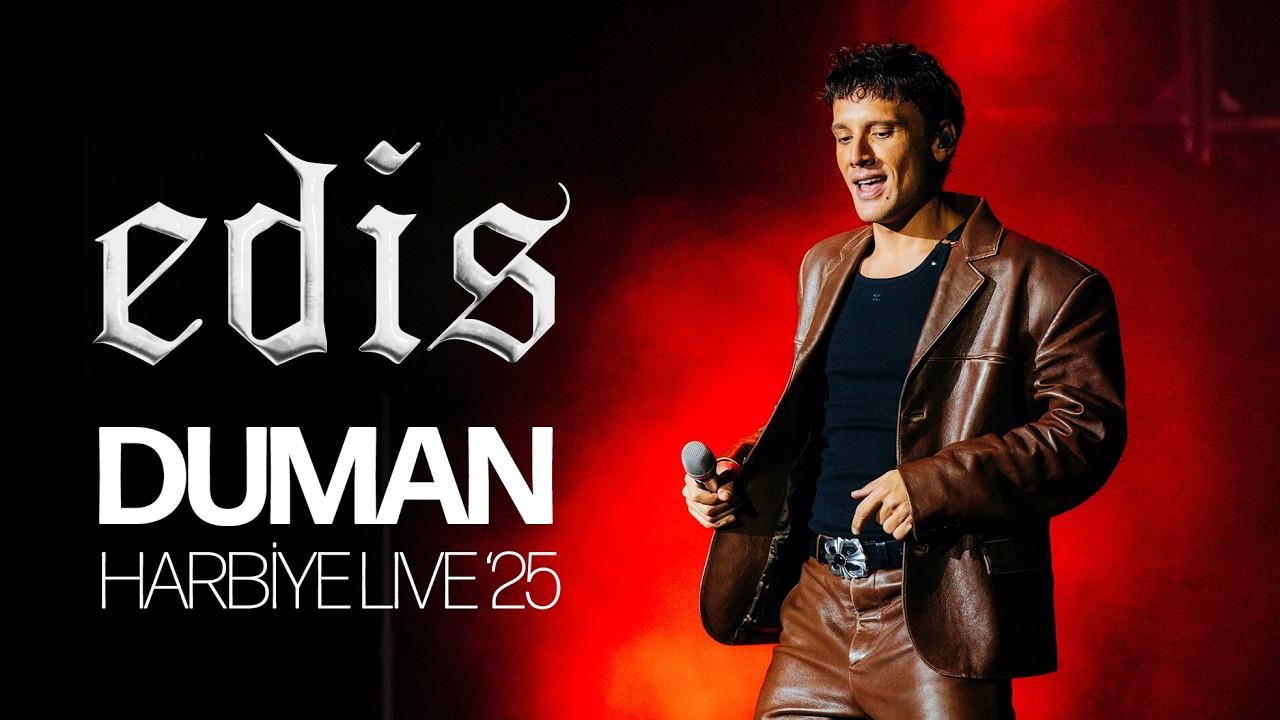 Edis - Duman (Harbiye Live '25)