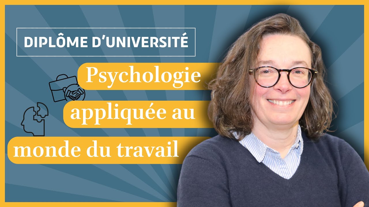 Pourquoi choisir le DU Psychologie appliquée au monde du travail ? Témoignage d’une stagiaire