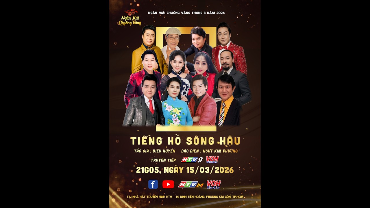 🌕🌸 NGÂN MÃI CHUÔNG VÀNG – TIẾNG HÒ SÔNG HẬU 🌸🌕 | 03/2026