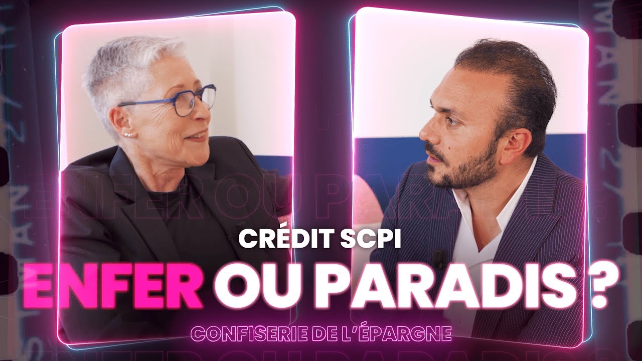 Crédit SCPI : Enfer ou Paradis ? La réponse d'un courtier