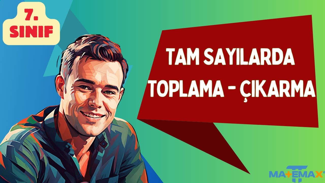 7.Sınıf | Tam Sayılarla Toplama-Çıkarma İşlemi #7sınıfmatematik #tamsayılar #matematik