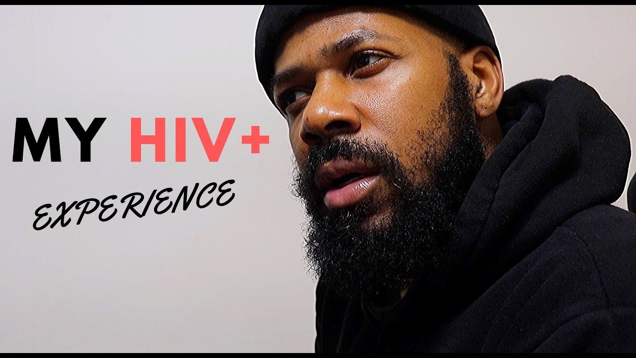 My HIV+ Experience | It Changed Me