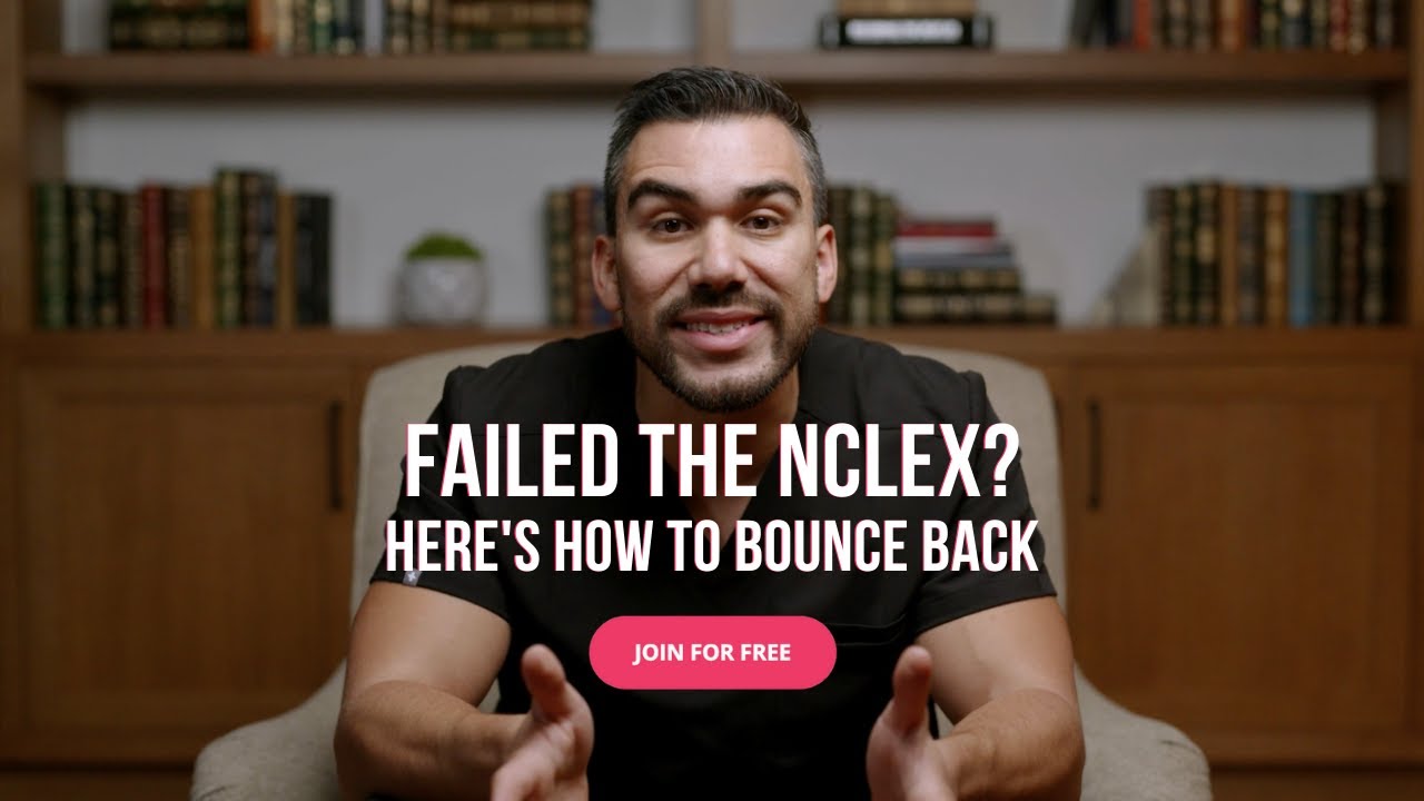 Failed the NCLEX? How to Bounce Back | NCLEX Review Series Nurse Mike's Tips & Tricks