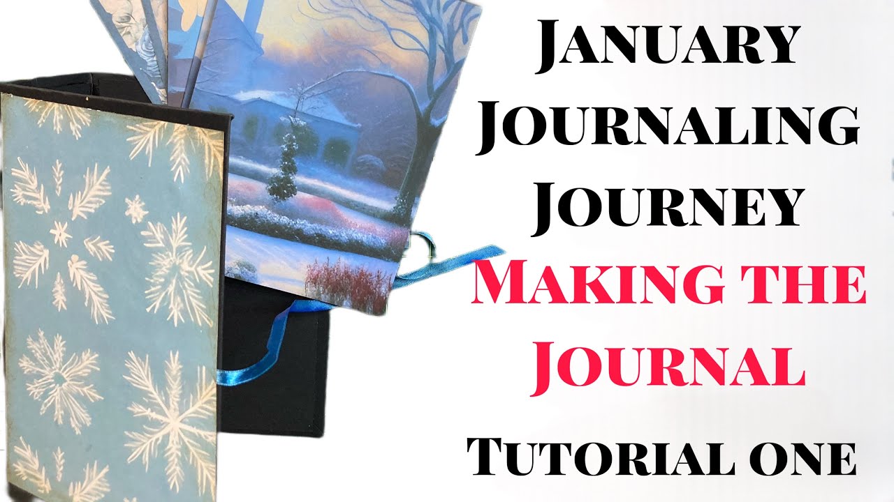 January Journaling Journey. Tutorial One. Prompt links in description