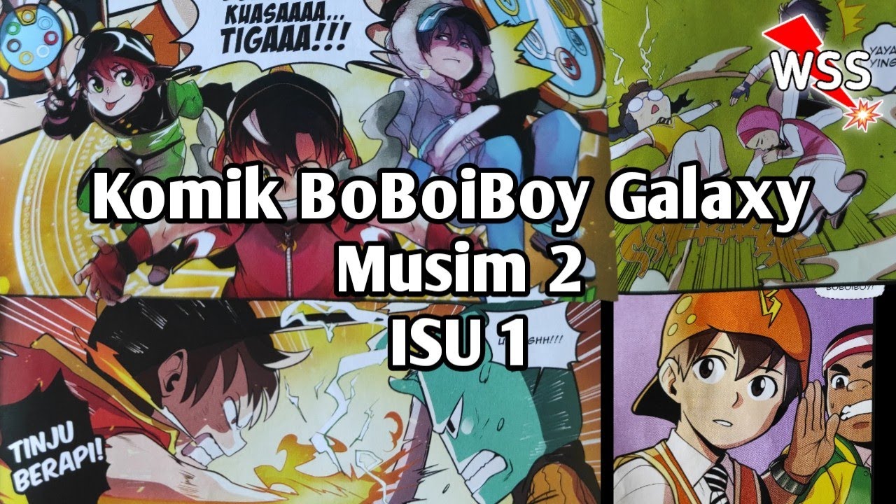 KEMBALI BERAKSI! || Komik BoBoiBoy Galaxy Musim Kedua ISU Pertama (With Eng Subtitle)