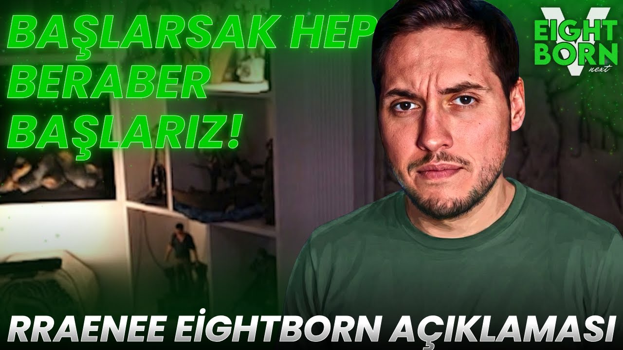 RRAENEE EİGHTBORN HAKKINDA KONUŞUYOR! Eski videoları izliyor! Ne zaman başlayacak? EightbornV Next
