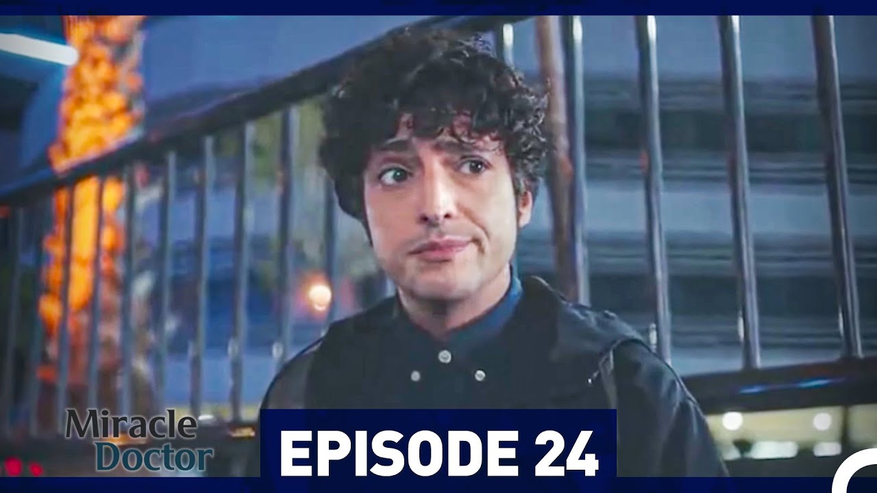 Miracle Doctor Episode 24