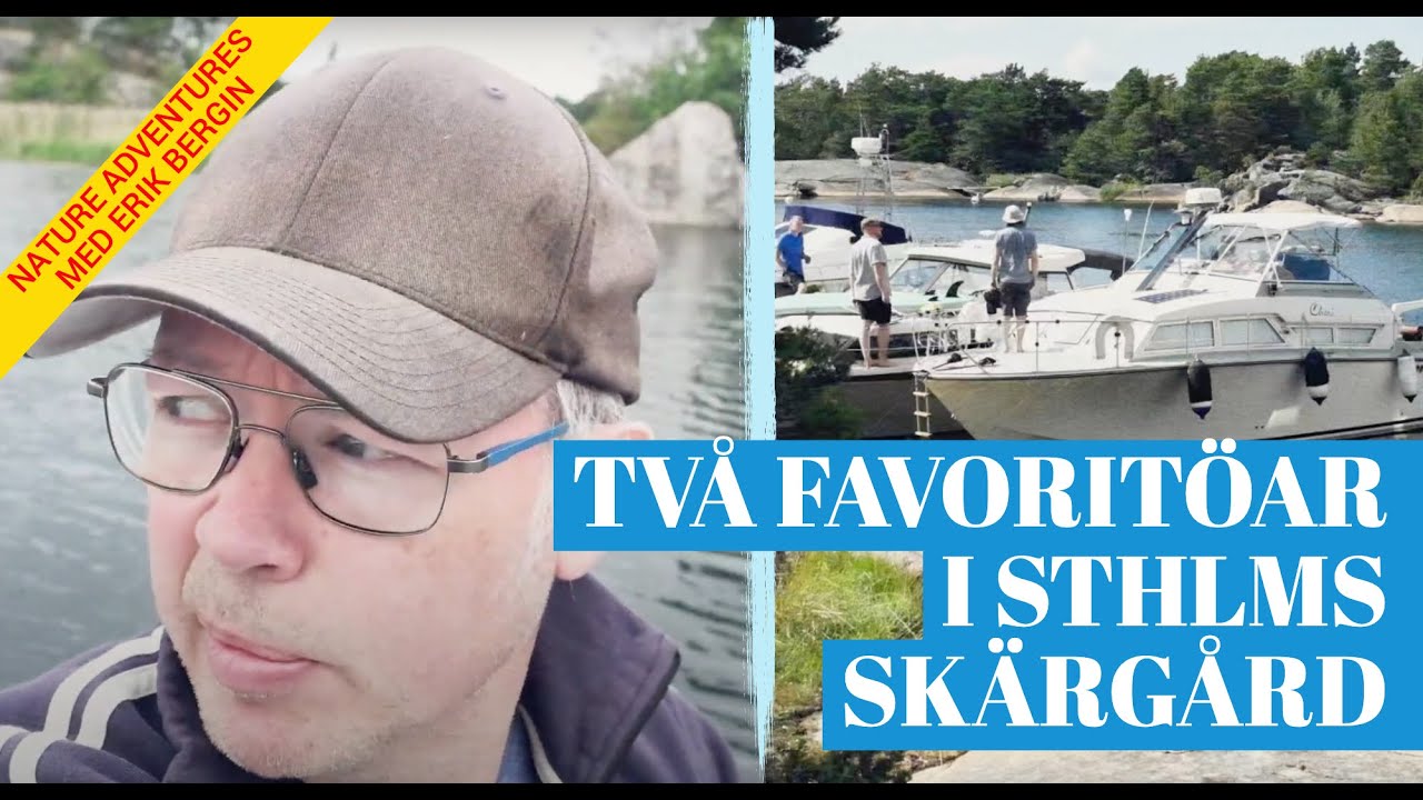 Skärgård 2022: Mina två favoritöar i Sthlms skärgård