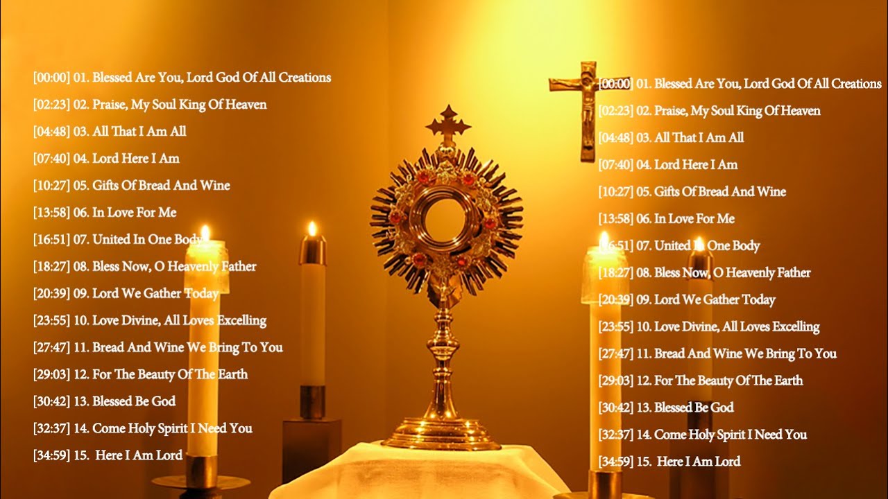 Best Catholic Offertory Hymns For Mass - Best Catholic Offertory Songs for Mass - Hymn For Holy Mass