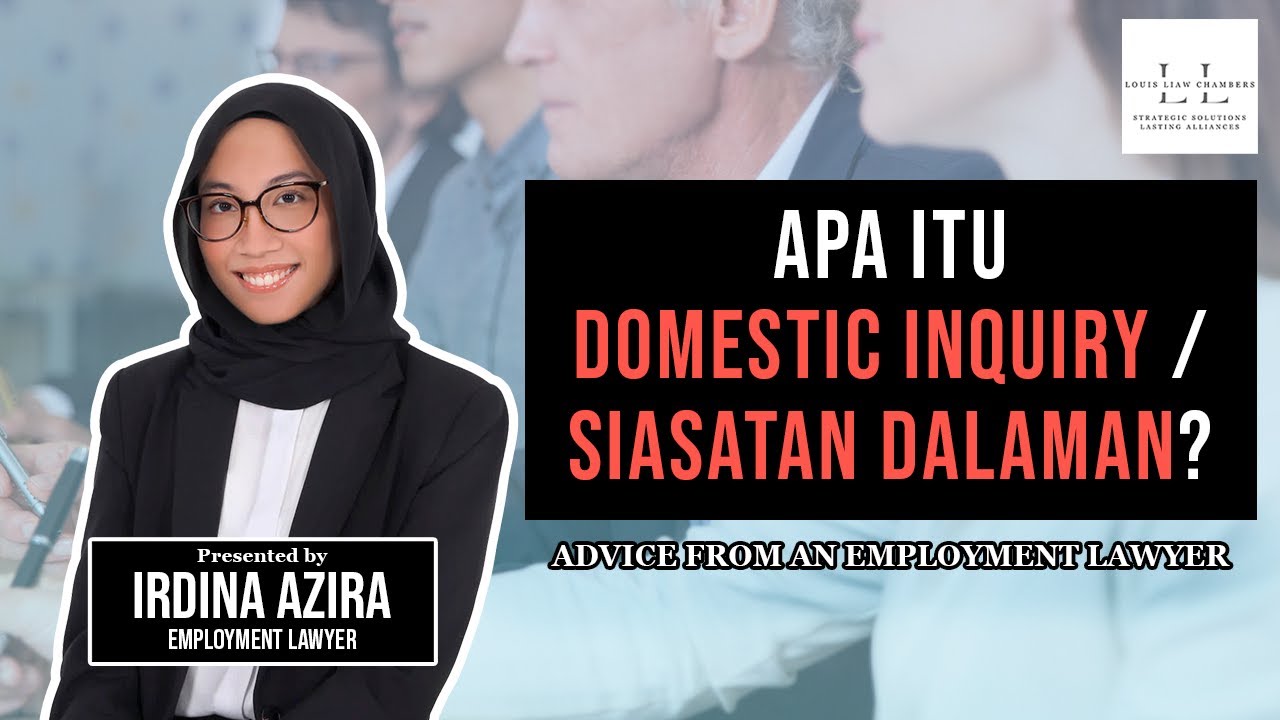 Apa Itu Domestic Inquiry dan Bagaimana Melaksanakan Satu Domestic Inquiry