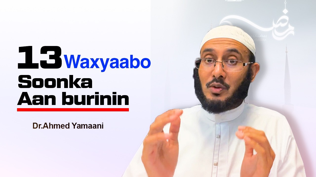 Waa Maxay 10 Arimood Qofka SOOMAN Laga Rabo Inuu Sameeyo?? (Sunooyinka) Ahmed Al-Yamaani