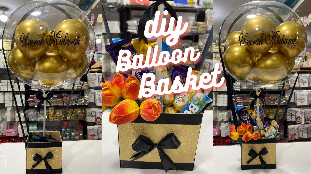 Bespoke Balloon Basket/Chocolate Hamper/Balloon Gift Ideas