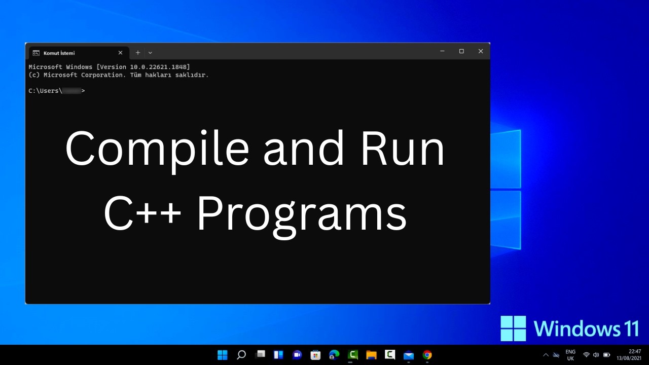 How to Compile and Run a C++ Program from Command Prompt in Windows 10/11 (2026)